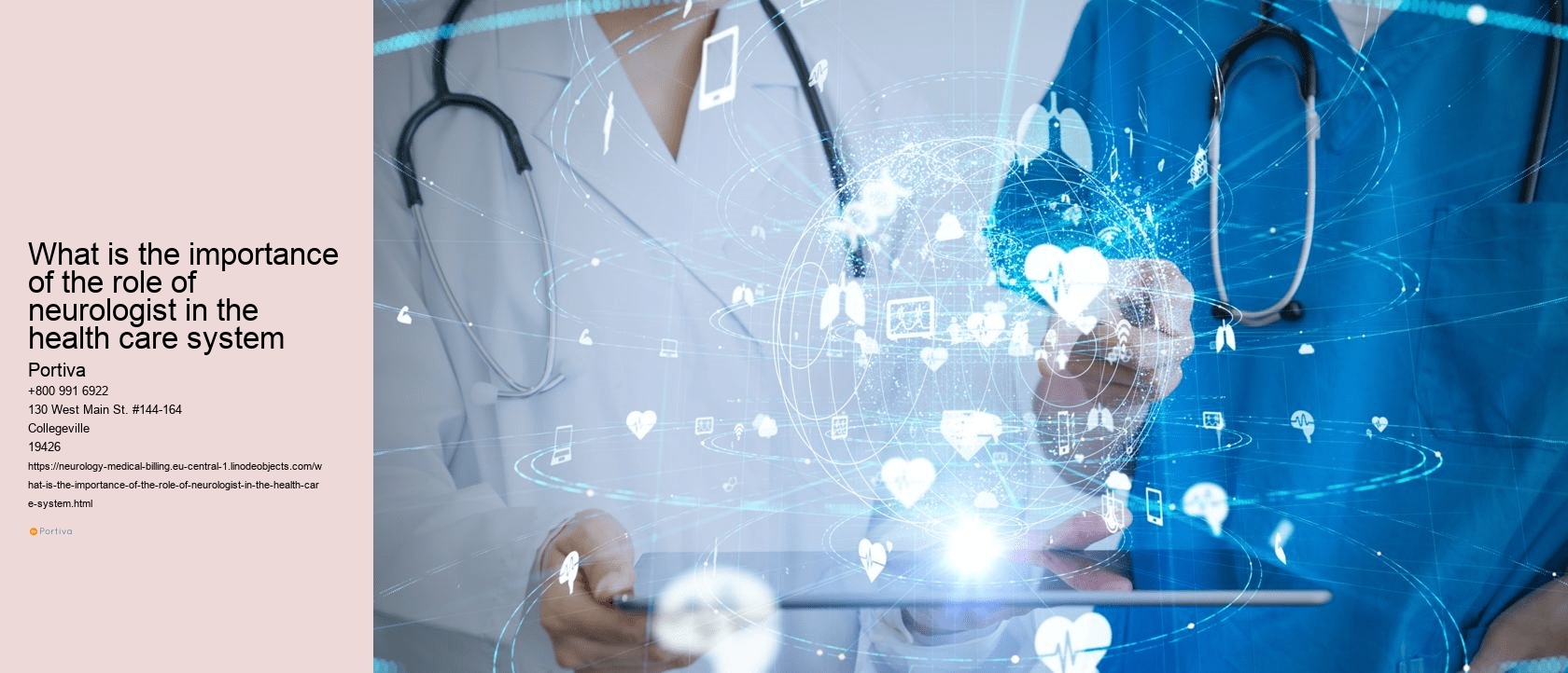 what is the importance of the role of neurologist in the health care system